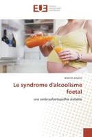 Le Syndrome D''Alcoolisme Foetal 6131569754 Book Cover