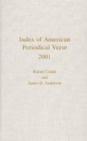 Index of American Periodical Verse 2001 0810848457 Book Cover