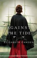 Against the Tide 0764210238 Book Cover