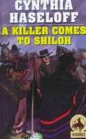 A Killer Comes to Shiloh (Gunsmoke) 0553147420 Book Cover