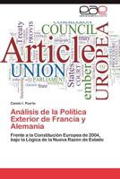 Analisis de La Politica Exterior de Francia y Alemania 3659036102 Book Cover