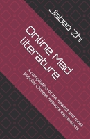 Online Mad literature: A compilation of the newest and most popular Chinese network expressions. B0FJ2PVPWS Book Cover