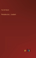 Pensées de J. Joubert 1145082203 Book Cover