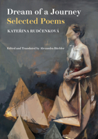 Dream of a Journey: Selected Poems 191364054X Book Cover