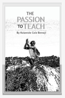 The Passion to Teach B0C7J399HQ Book Cover