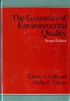 The Economics of Environmental Quality 0393090434 Book Cover