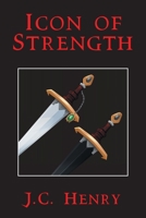 Icon of Strength 166414997X Book Cover