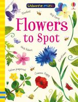 Flowers to Spot 147495216X Book Cover