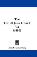 The Life Of John Linnell V2 1165106523 Book Cover