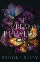 The Dreams Between Us 1734832967 Book Cover