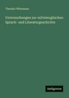 Untersuchungen zur mittelenglischen Sprach- und Literaturgeschichte 3368410741 Book Cover