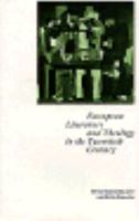 European Literature And Theology In The Twentieth Century: Ends Of Time 1606088300 Book Cover