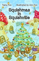 Squishmas in Squishville 1916290469 Book Cover