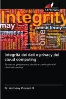 Integrit� dei dati e privacy del cloud computing 6203121827 Book Cover