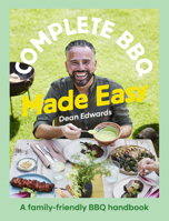 Complete BBQ Made Easy: Family-friendly BBQ classics 1761501275 Book Cover