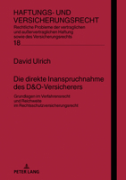 Die direkte Inanspruchnahme des D&O-Versicherers (Haftungs Und Versicherungsrecht, 18) 363186163X Book Cover