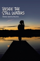 Beside the Still Waters 1489726926 Book Cover