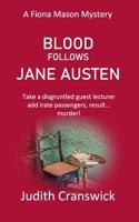 Blood Follows Jane Austen B08PXFV9X2 Book Cover
