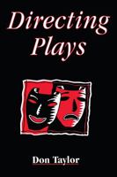 Directing Plays (Stage & Costume) 0878300651 Book Cover