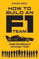 How to Build an F1 Team 1788407040 Book Cover