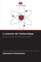 L'uranium de l'Antarctique (French Edition) 6207947746 Book Cover