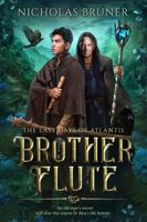 Brother Flute (The Last Days of Atlantis) 1735489271 Book Cover