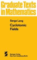 Cyclotomic Fields 1461299470 Book Cover