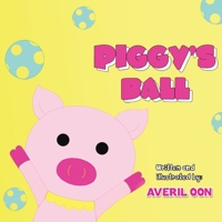 Piggy's Ball 1398448737 Book Cover