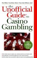 Unofficial Guide to Casino Gambling 0028629175 Book Cover