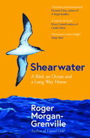 Shearwater: A Bird, an Ocean, and a Long Way Home 1785788590 Book Cover