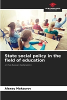 State social policy in the field of education 6207419502 Book Cover