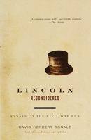 Lincoln Reconsidered: Essays on the Civil War Era 0679723102 Book Cover