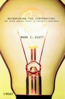 Reinspiring the Corporation: The Seven Seminal Paths to Corporate Greatness 047186370X Book Cover