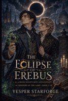 The Eclipse of Erebus - A Secret Society Boys' Love Mystery (Shadows of the Lamp) B0FR7XPSHN Book Cover