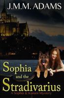 Sophia and the Stradivarius 1544220146 Book Cover