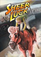 Sheer Luck 1625108486 Book Cover