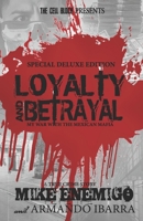 Loyalty & Betrayal 1729432174 Book Cover