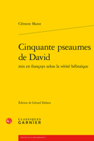 Cinquante Pseaumes de David MIS En Francoys Selon La Verite Hebraique 2406144453 Book Cover