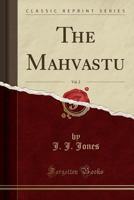 The Mahāvastu, Vol. 2 (Classic Reprint) 1330287452 Book Cover