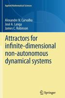 Attractors for Infinite-Dimensional Non-Autonomous Dynamical Systems 148999176X Book Cover