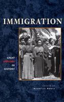 Great Speeches in History - Immigration (hardcover edition) (Great Speeches in History) 0737718749 Book Cover