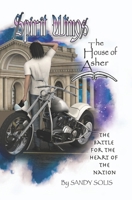 The House of Asher: Spirit Wings -Book Three B091F5QQFC Book Cover