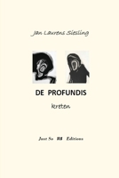 DE PROFUNDIS, kreten (Dutch Edition) B0F4FKX88F Book Cover