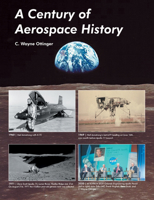 A Century of Aerospace History 1665750375 Book Cover