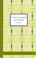 Memoirs Correspondence and Manuscripts of General Lafayette 1015466737 Book Cover