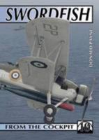 From the Cockpit No. 10: Swordfish 0946958688 Book Cover
