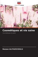 Cosmétiques et vie saine (French Edition) 6208187540 Book Cover