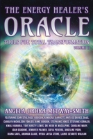 The Energy Healer’s Oracle: Tools for Total Transformation, Volume II 1961493357 Book Cover