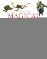 The Puffin Book of Magical Indian Myths 0143330047 Book Cover