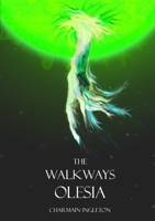 The Walkways Olesia 0244071411 Book Cover